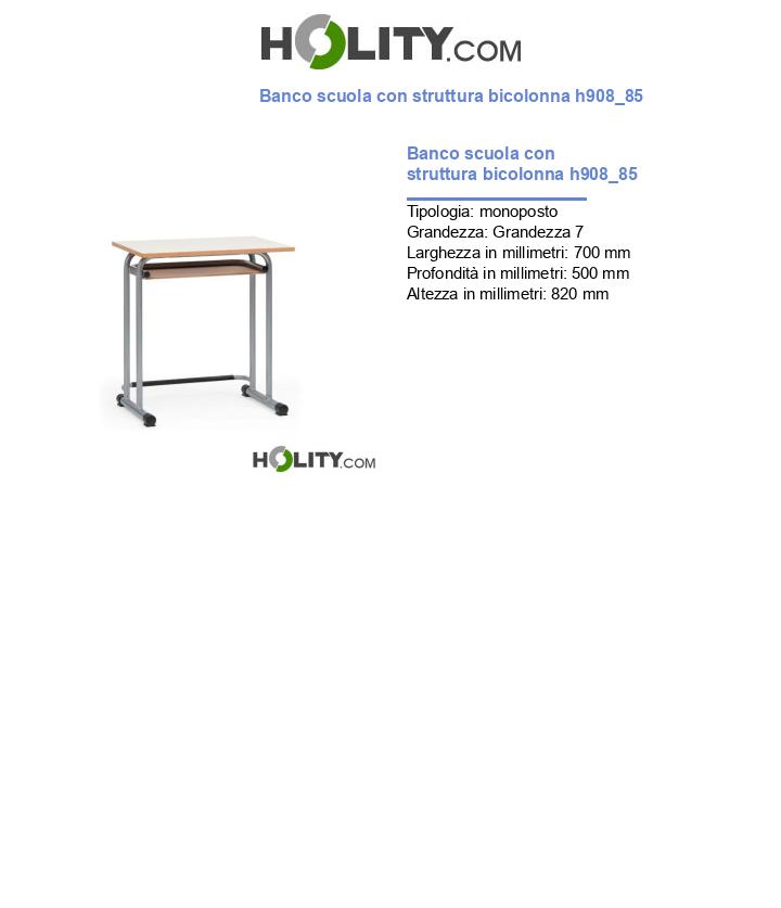 Banco scuola con struttura bicolonna h908_85