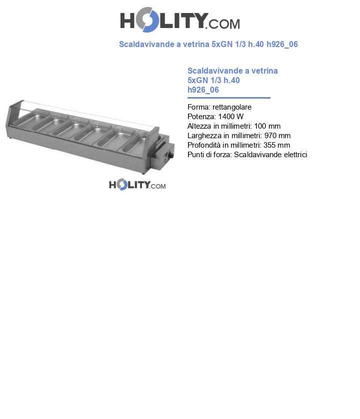 Scaldavivande a vetrina 5xGN 1/3 h.40 h926_06