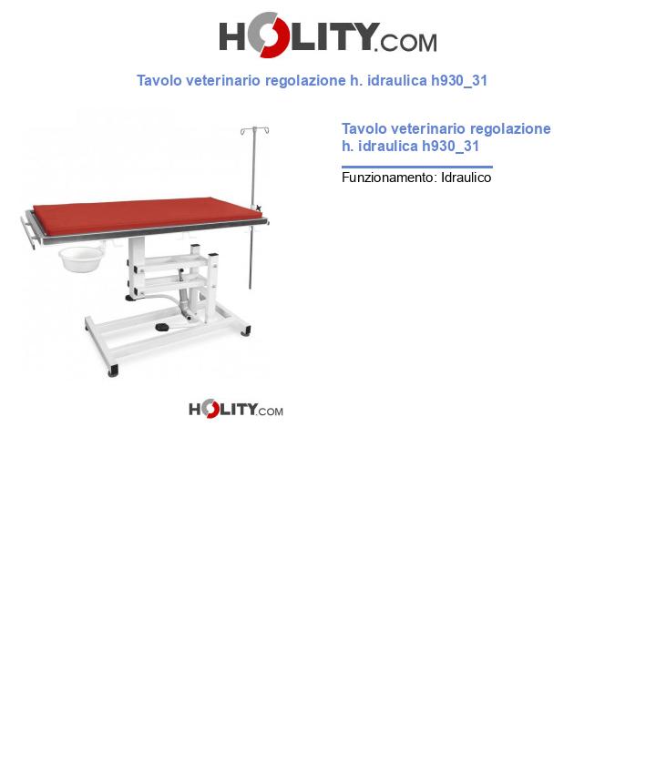 Tavolo veterinario regolazione h. idraulica h930_31