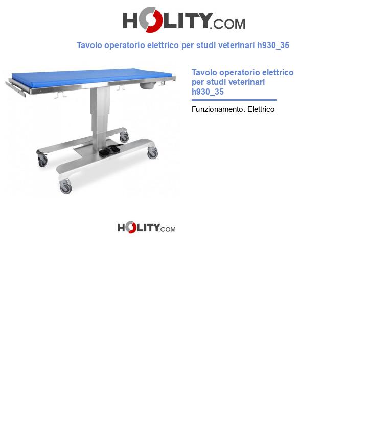 Tavolo operatorio elettrico per studi veterinari h930_35