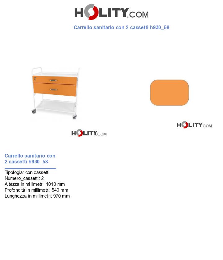 Carrello sanitario con 2 cassetti h930_58