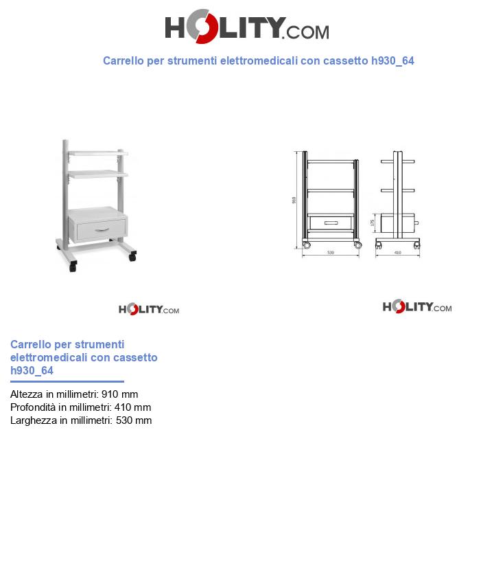 Carrello per strumenti elettromedicali con cassetto h930_64