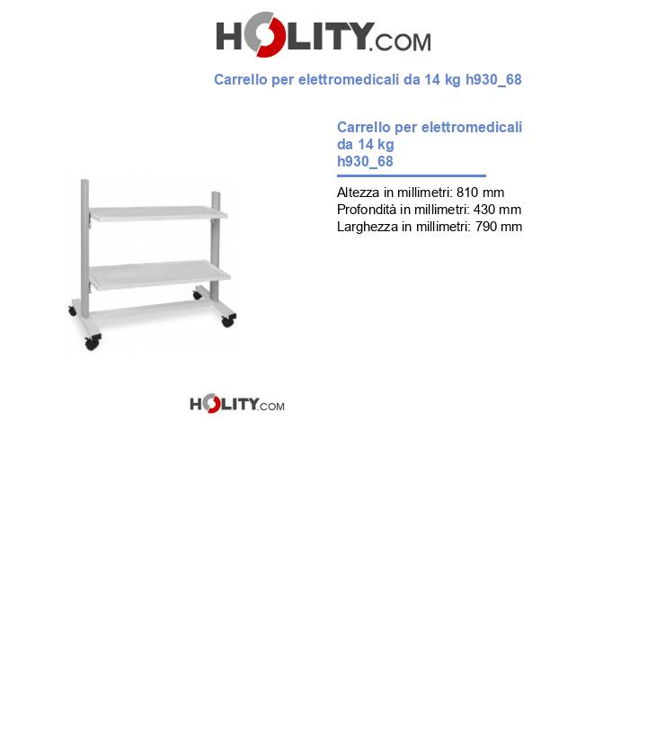 Carrello per elettromedicali da 14 kg h930_68