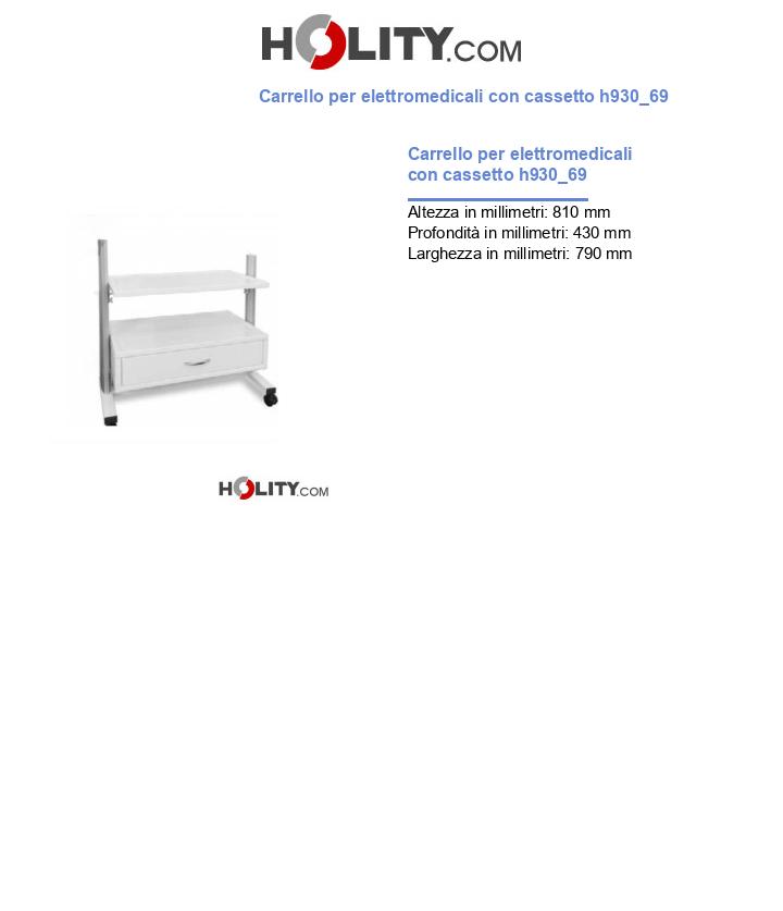 Carrello per elettromedicali con cassetto h930_69