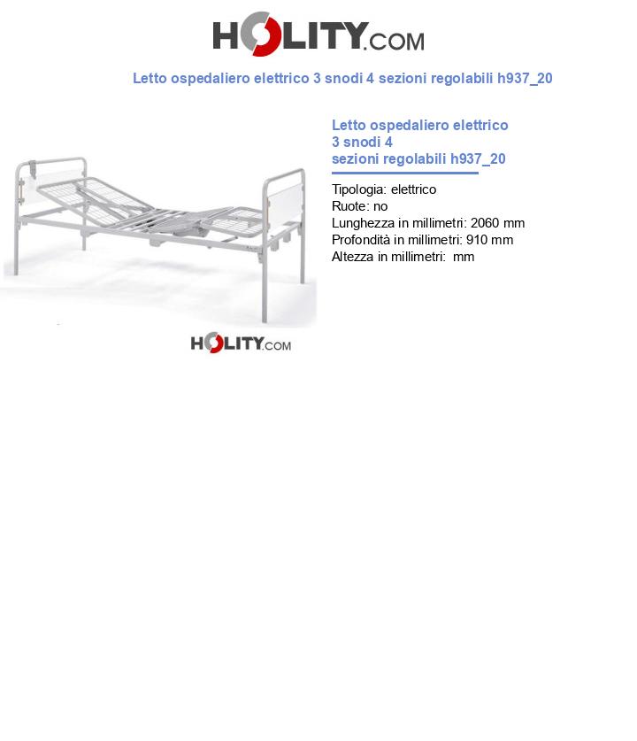 Letto ospedaliero elettrico 3 snodi 4 sezioni regolabili h937_20