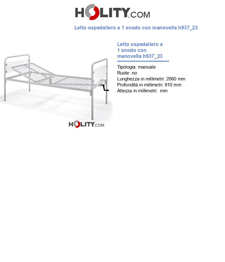 Letto ospedaliero a 1 snodo con manovella h937_23