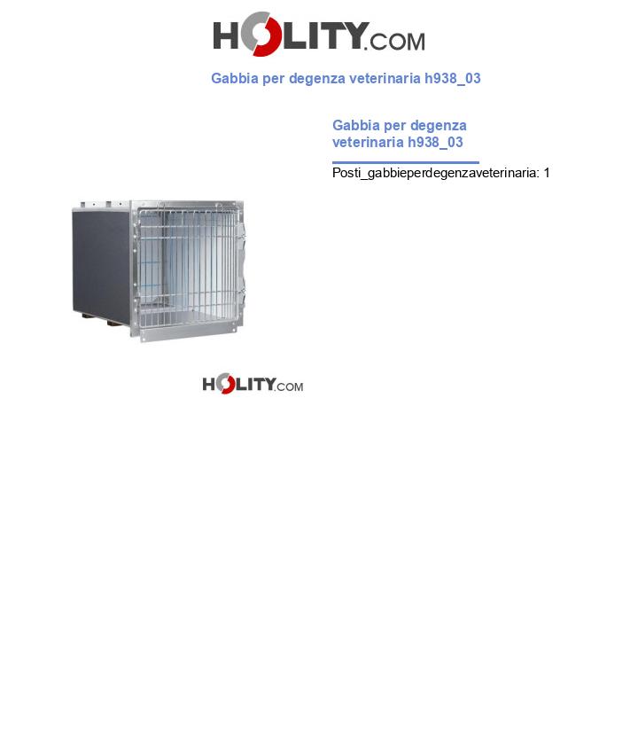 Gabbia per degenza veterinaria h938_03