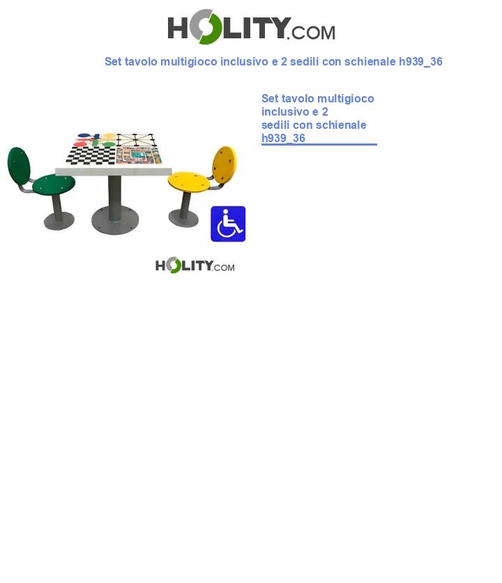 Set tavolo multigioco inclusivo e 2 sedili con schienale h939_36