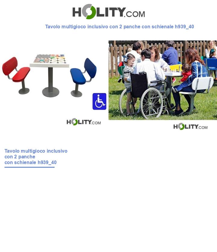 Tavolo multigioco inclusivo con 2 panche con schienale h939_40