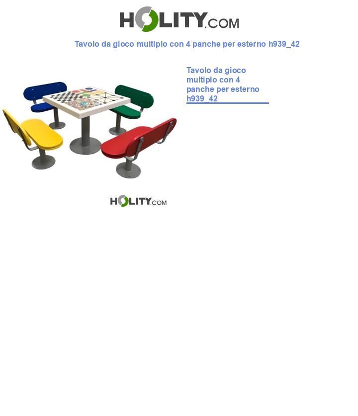 Tavolo da gioco multiplo con 4 panche per esterno h939_42
