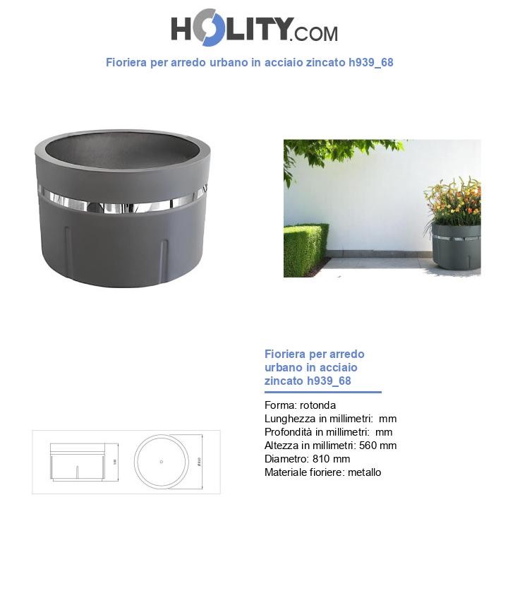 Fioriera per arredo urbano in acciaio zincato h939_68