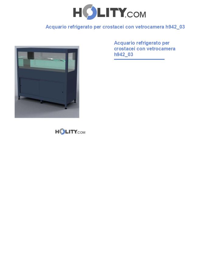 Acquario refrigerato per crostacei con vetrocamera h942_03