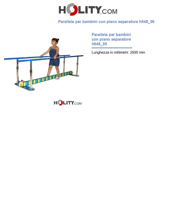 Parallela per bambini con piano separatore h948_05