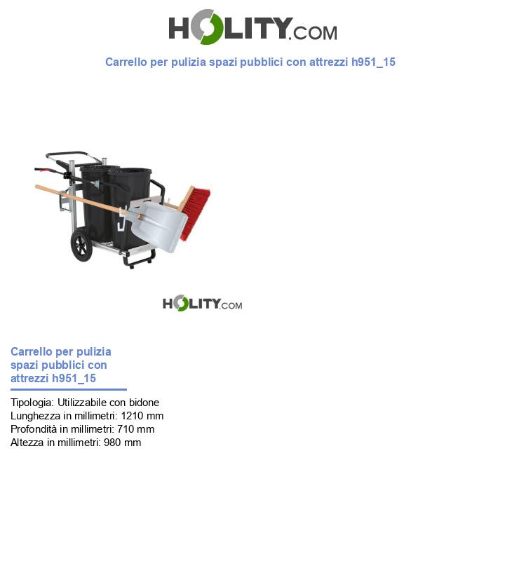 Carrello per pulizia spazi pubblici con attrezzi h951_15