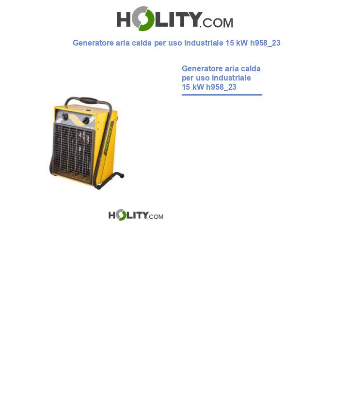 Generatore aria calda per uso industriale 15 kW h958_23