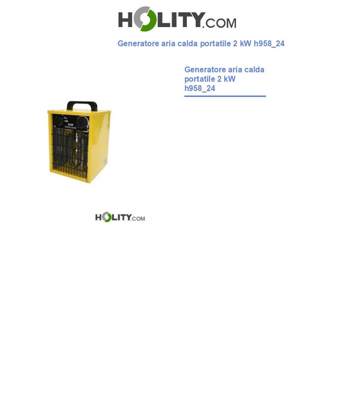 Generatore aria calda portatile 2 kW h958_24