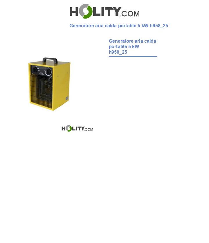 Generatore aria calda portatile 5 kW h958_25