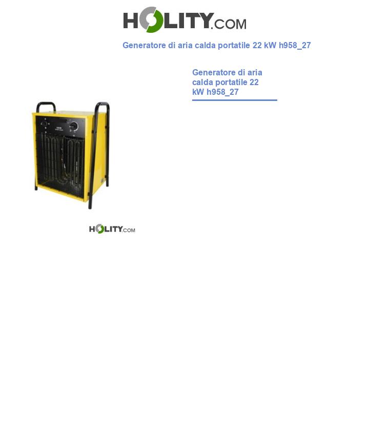 Generatore di aria calda portatile 22 kW h958_27
