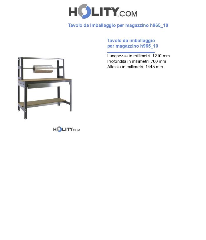 Tavolo da imballaggio per magazzino h965_10