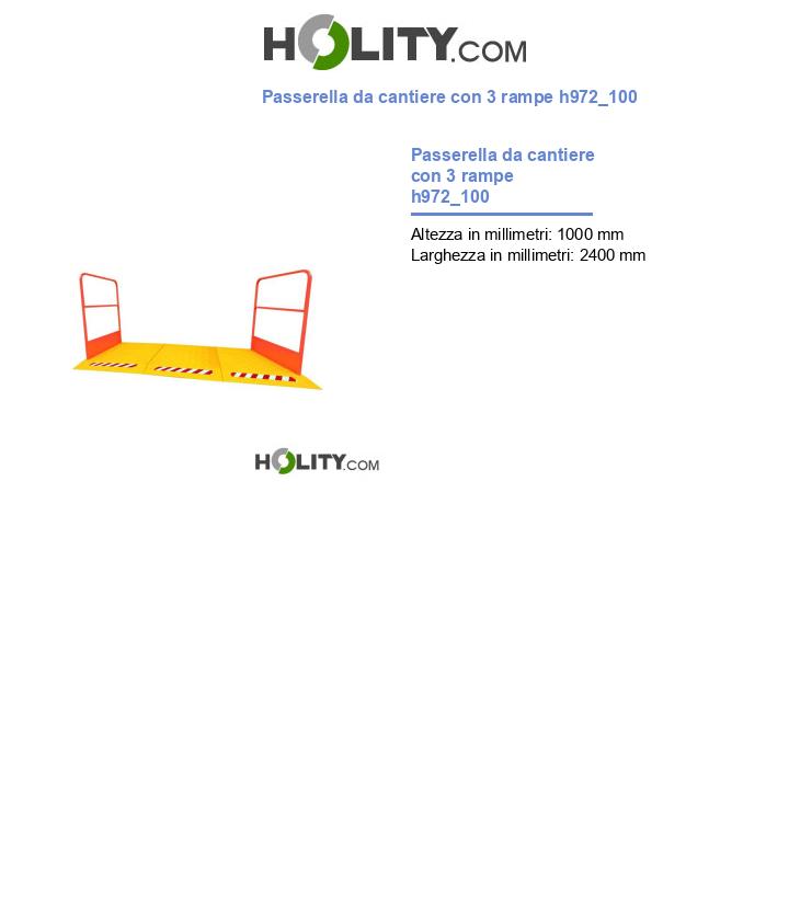 Passerella da cantiere con 3 rampe h972_100