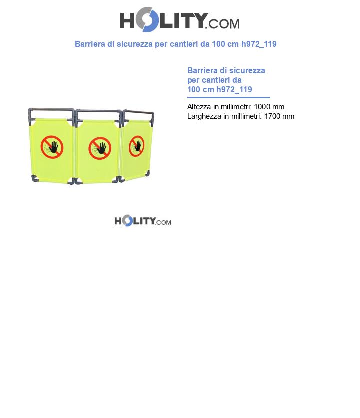 Barriera di sicurezza per cantieri da 100 cm h972_119