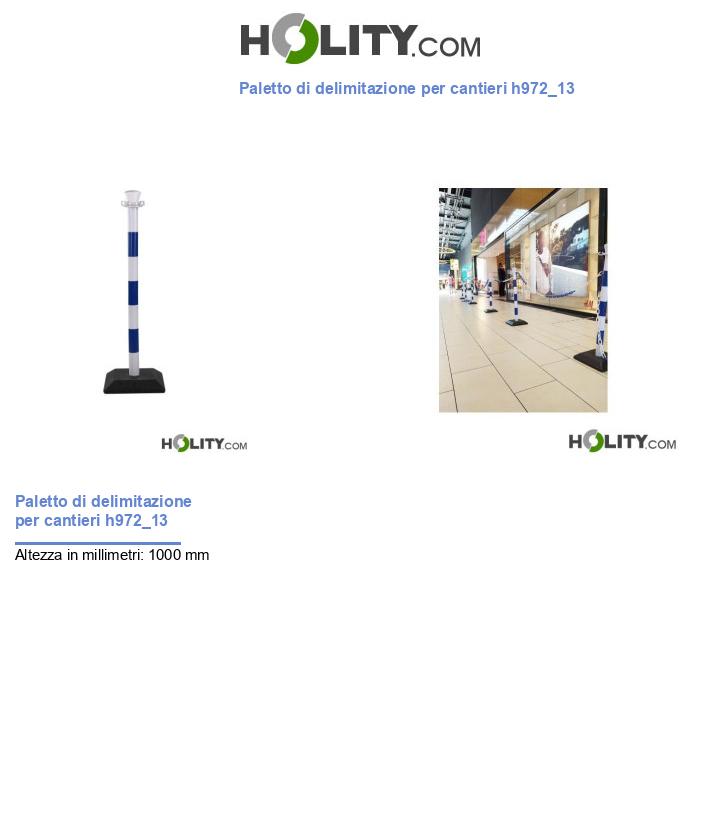 Paletto di delimitazione per cantieri h972_13