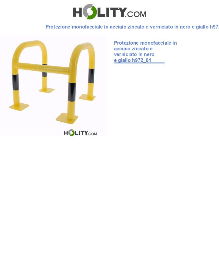 Protezione monofacciale in acciaio zincato e verniciato in nero e giallo h972_64