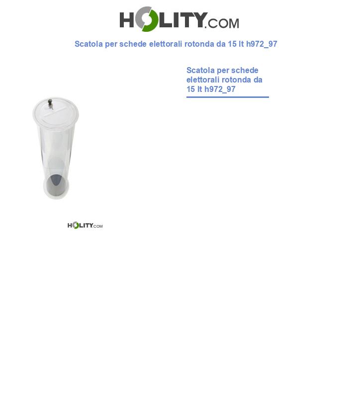 Scatola per schede elettorali rotonda da 15 lt h972_97