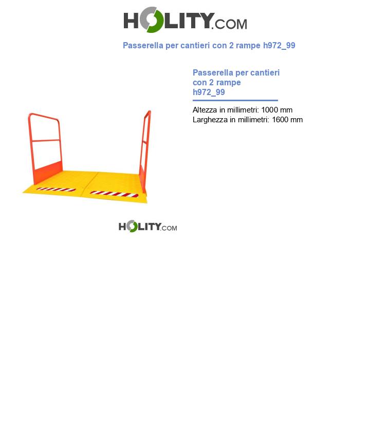 Passerella per cantieri con 2 rampe h972_99