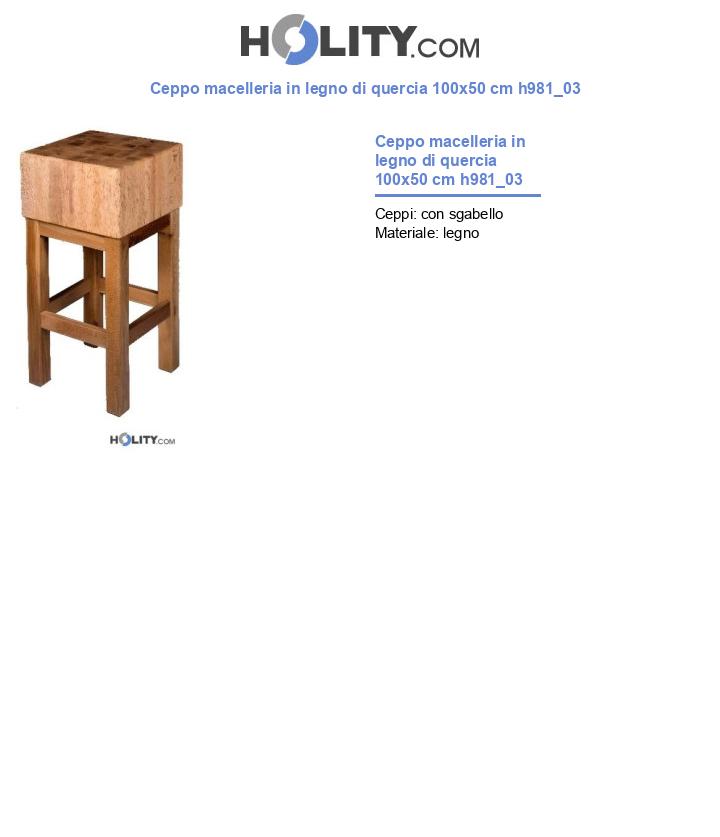 Ceppo macelleria in legno di quercia 100x50 cm h981_03