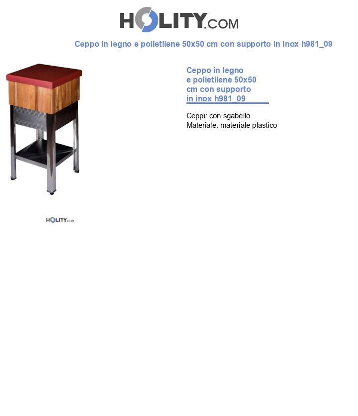 Ceppo in legno e polietilene 50x50 cm con supporto in inox h981_09
