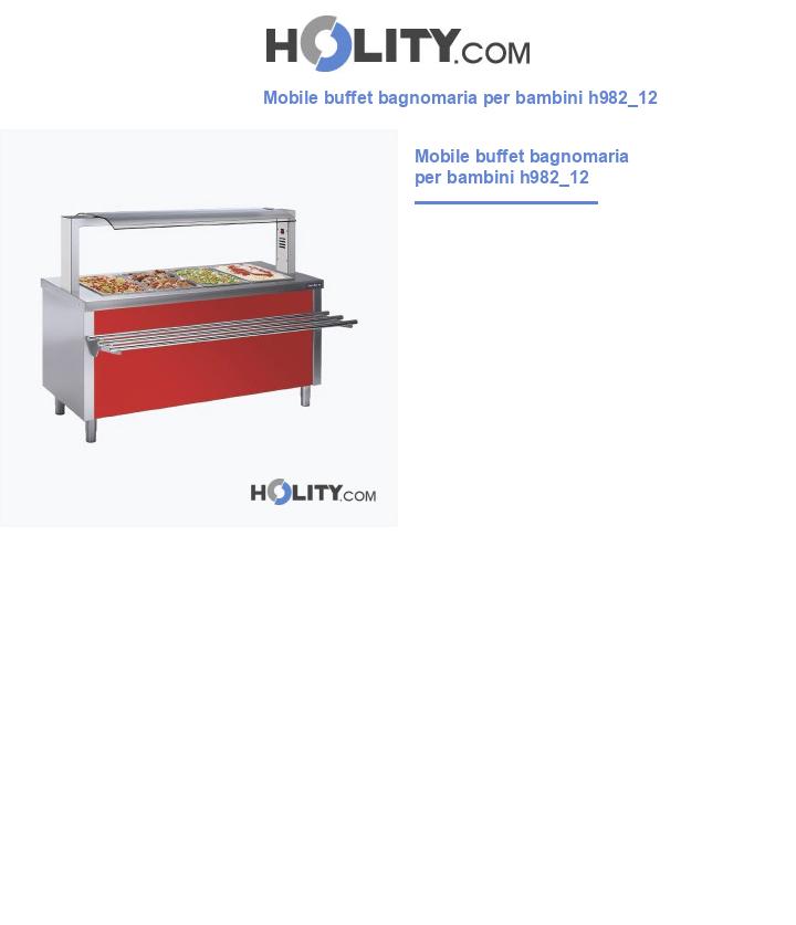 Mobile buffet bagnomaria per bambini h982_12