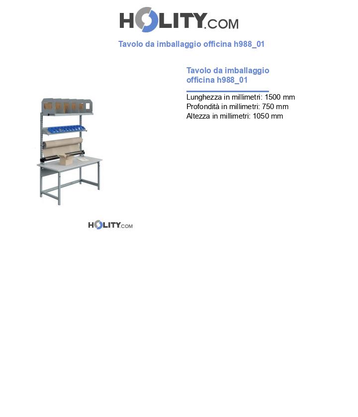 Tavolo da imballaggio officina h988_01