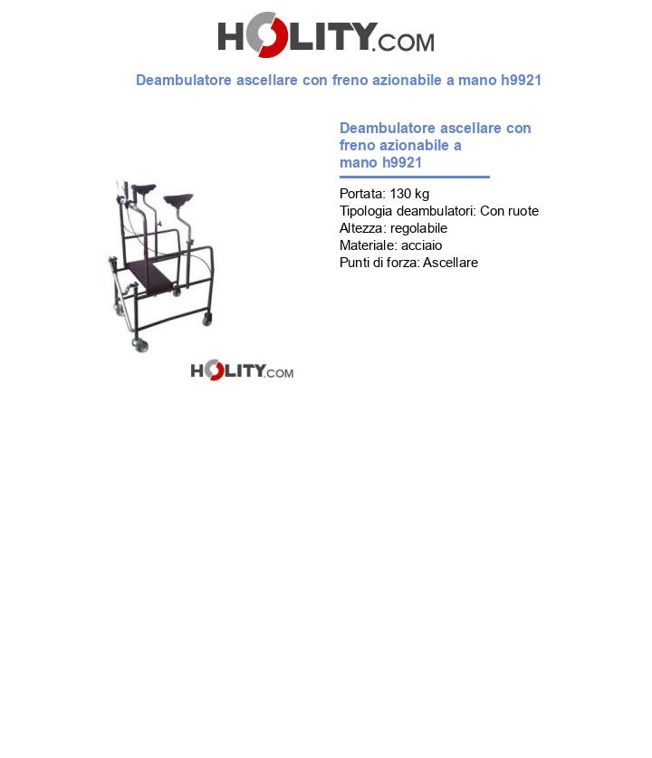 Deambulatore ascellare con freno azionabile a mano h9921
