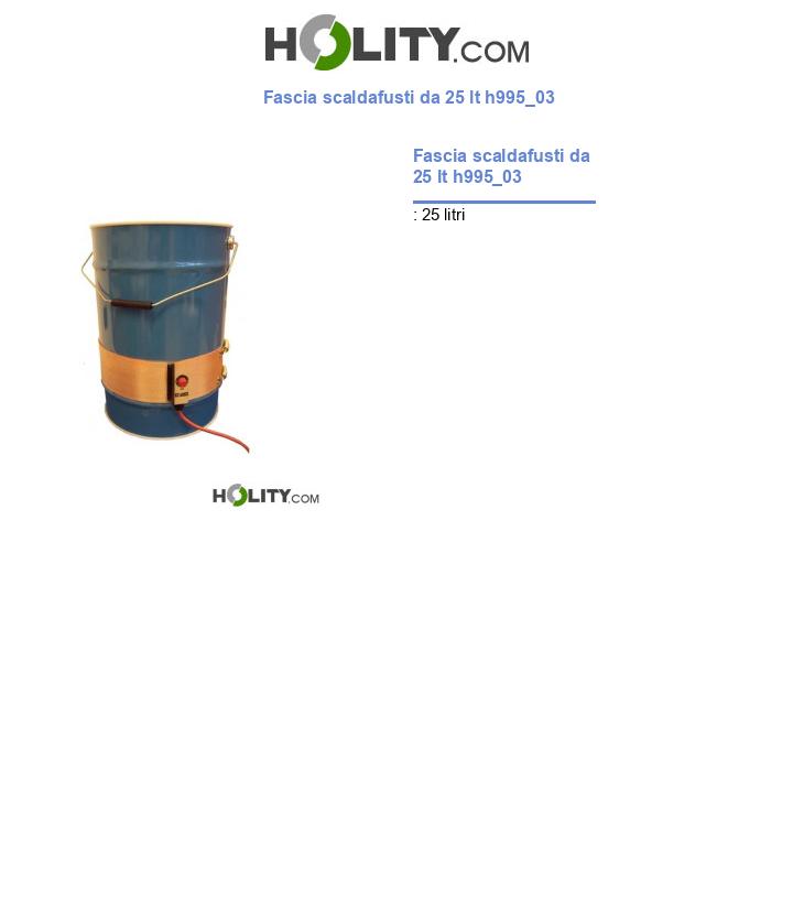 Fascia scaldafusti da 25 lt h995_03